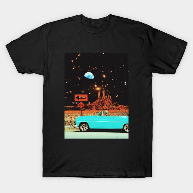 Get In Loser, We're Going To Earth T-Shirt by jessgaspar